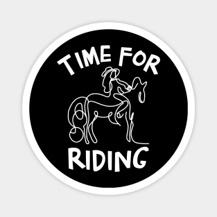 Time for Riding a Horse Magnet